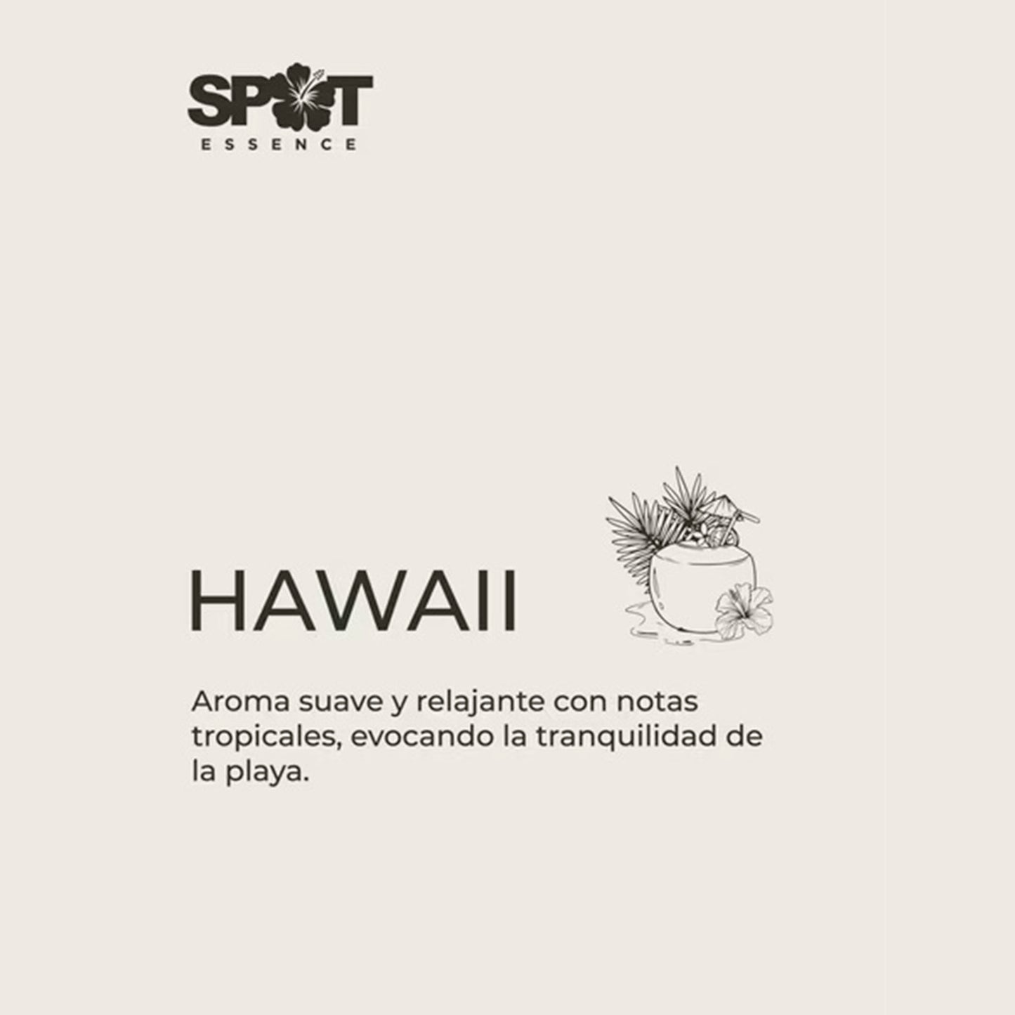 Aromatizador de Ambientes Spot Essence Hawaii LH 500 ml – Fragancia Tropical y Refrescante SPOT ESSENCE- Dermocosmetica_belleza_online
